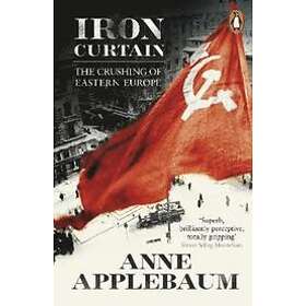 Anne Applebaum: Iron Curtain