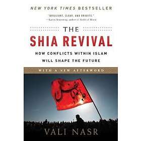 Vali Nasr: The Shia Revival