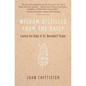 Joan Chittister: Wisdom Distilled from the Daily
