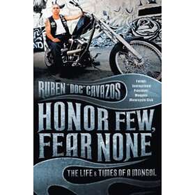 Ruben Cavazos: Honor Few, Fear None