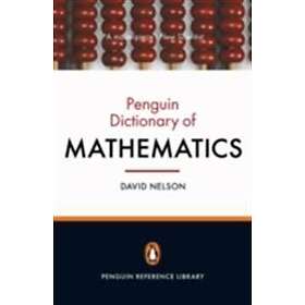 David Nelson: The Penguin Dictionary of Mathematics