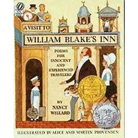 Nancy Willard: Visit To William Blake's Inn