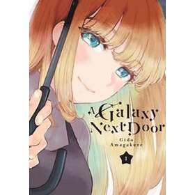 Gido Amagakure: A Galaxy Next Door 1