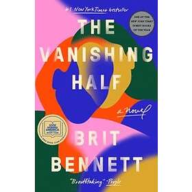Brit Bennett: Vanishing Half