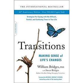 William Bridges: Transitions (40th Anniversary)