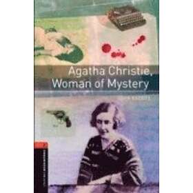 John Escott: Oxford Bookworms Library: Level 2:: Agatha Christie, Woman of Myste