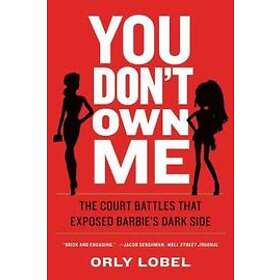 Orly Lobel: You Don't Own Me