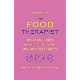 Shira Lenchewski: The Food Therapist