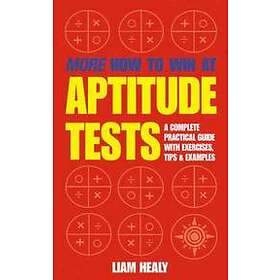 Liam Healy: More How to Win at Aptitude Tests