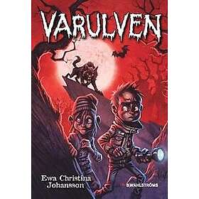 Ewa Christina Johansson: Varulven