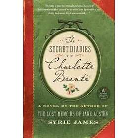 Syrie James: The Secret Diaries of Charlotte Bronte