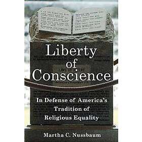 Martha Nussbaum: Liberty of Conscience