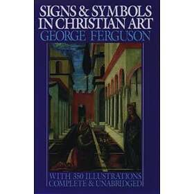 George Ferguson: Signs and Symbols in Christian Art