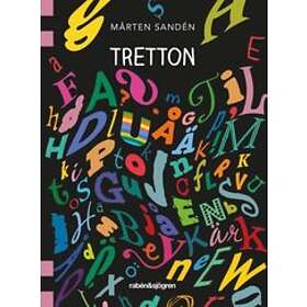 Mårten Sandén: Tretton