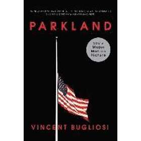 Vincent Bugliosi: Parkland