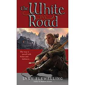 Lynn Flewelling: White Road