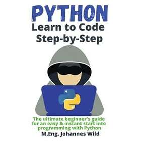 M Eng Johannes Wild: Python Learn to Code Step by