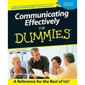M Brounstein: Communicating Effectively For Dummies