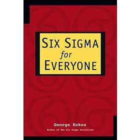 G Eckes: Six Sigma for Everyone