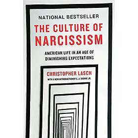 Christopher Lasch: The Culture of Narcissism