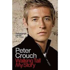 Peter Crouch: Walking Tall