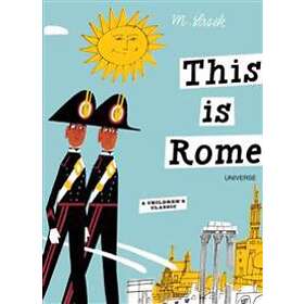 Miroslav Sasek: This is Rome