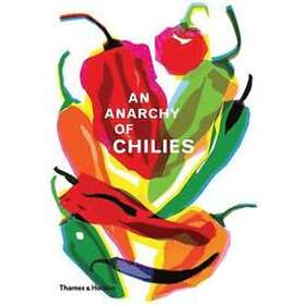 Caz Hildebrand: An Anarchy of Chillies