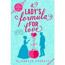 : A Lady's Formula For Love