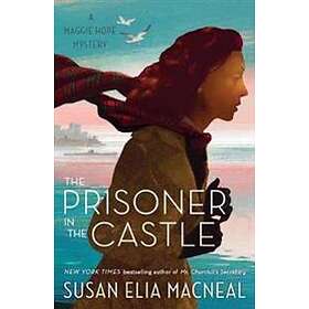 Susan Elia MacNeal: The Prisoner in the Castle