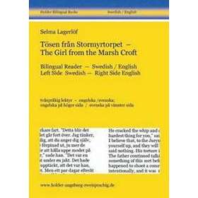 Selma Lagerlof, Velma Howard, Harald Holder: Tosen Fran Stormyrtorpet The Girl from the Marsh Croft