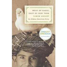 Tamim Ansary: West of Kabul, East New York