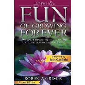Roberta Grimes: The Fun of Growing Forever
