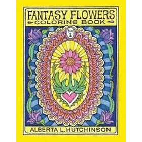 Alberta L Hutchinson: Fantasy Flowers Coloring Book No. 1: 24 Designs in Elaborate Oval Frames