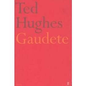 Ted Hughes: Gaudete