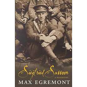 Max Egremont: Siegfried Sassoon