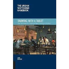 Uma Kelkar: The Urban Sketching Handbook Drawing with a Tablet: Volume 9