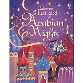 Anna Milbourne: Illustrated Arabian Nights