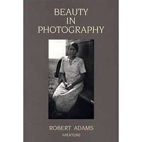 Robert Adams: Beauty in Photography
