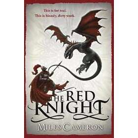 Miles Cameron: The Red Knight