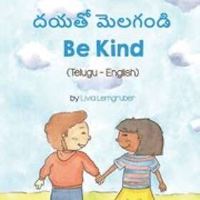 Livia Lemgruber: Be Kind (Telugu-English)