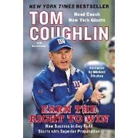 Tom Coughlin: Earn The Right To Win