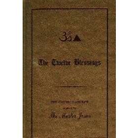 George King: Twelve Blessings