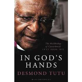 Desmond Tutu: In God's Hands
