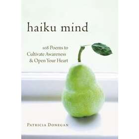 Patricia Donegan: Haiku Mind