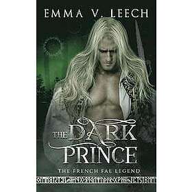 Emma V Leech: The Dark Prince