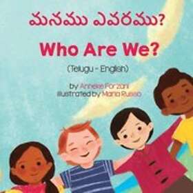 Anneke Forzani: Who Are We? (Telugu-English)