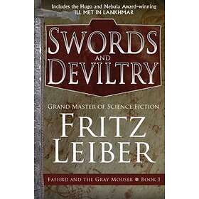 Fritz Leiber: Swords and Deviltry