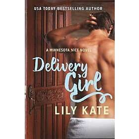 Lily Kate: Delivery Girl