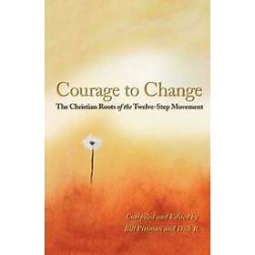 Bill Pittman: The Courage To Change