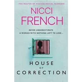 Nicci French: House of Correction